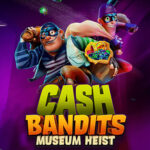 40 Free Spins on Cash Bandit Museum Heist at Rich Palms